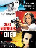 Photo : Sans nouvelles de Dieu