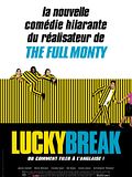 Photo : Lucky Break