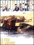 film Le Fou de guerre en streaming