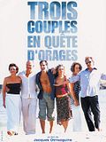 Photo : Trois couples en quête d'orage