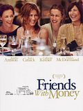 film Friends With Money en streaming