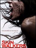 Skin Walkers films gratuit