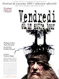 Photo : Vendredi ou un autre jour