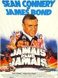 film Jamais plus jamais en streaming