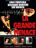 Photo : La Grande menace