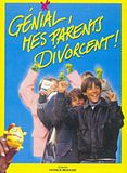 Photo : Génial, mes parents divorcent !