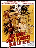 Les Dieux sont tomb�s sur la t�te