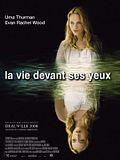 Photo : La Vie devant ses yeux