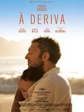 film A Deriva en streaming