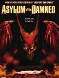 film Asylum of the Damned en streaming