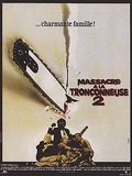 Massacre à la tronçonneuse 2 films gratuit