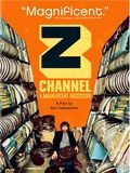 Photo : Z Channel : Une Obsession Magnifique