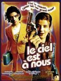 Photo : Le Ciel est à nous