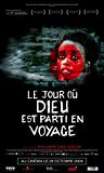 film Le Jour o&ugrave; Dieu est parti en voyage en streaming