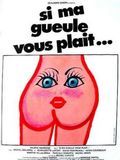 Photo : Si ma gueule vous plaît...