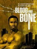 Film :  Blood and Bone