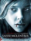 Horreur Laisse moi entrer