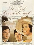 Photo : Le Bal du comte d'Orgel