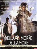 Photo : Dellamorte dellamore