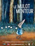 Photo : Le Mulot menteur