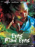 Photo : Eyes Find Eyes