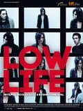 Photo : Low Life