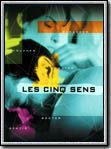 Photo : Les Cinq sens