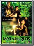 Photo : Men With Guns