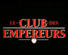 Le Club des empereurs Bande-annonce VF