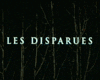 Les Disparues Bande-annonce VF
