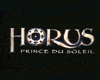Horus, prince du soleil Bande-annonce VF