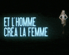 Et l'homme créa la femme Teaser VF