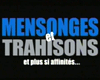 Mensonges et trahisons et plus si affinités... Bande-annonce VF