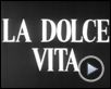 La Dolce Vita Bande-annonce VO