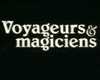 Voyageurs et magiciens Bande-annonce VO