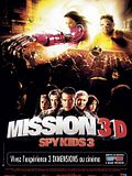 Photo : Mission 3D Spy kids 3