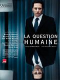 Photo : La Question humaine