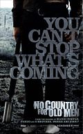 Photo : No Country for Old Men - Non, ce pays n'est pas pour le vieil homme