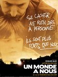Photo : Un monde à nous