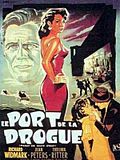 Photo : Le Port de la drogue