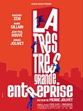 Photo : La Très très grande entreprise