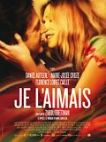Photo : Je l'aimais