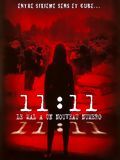 Photo : 11:11, le mal a un nouveau numéro