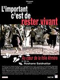 Photo : L'Important c'est de rester vivant