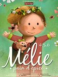 Film 4, 5, 6... Mélie pain d'épice en streaming