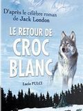 Photo : Le Retour de Croc-Blanc