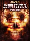 Photo : Cabin Fever 2