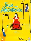 Photo : Julie est amoureuse