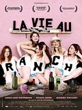 Photo : La Vie au ranch