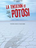 Photo : La Tentation de Potosi